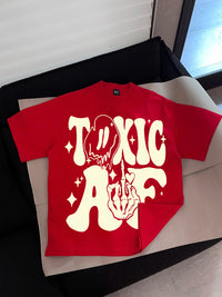 Áo  Toxic AF